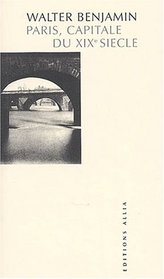 Paris, capitale du xixe siecle