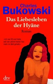 Das Liebesleben der Hy�ne