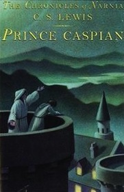 Prince Caspian (Evergreen Library)