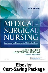 Medical-Surgical Nursing - Single Volume Text and Virtual Clinical Excursions Online Package: Assessment and Management of Clinical Problems, 10e