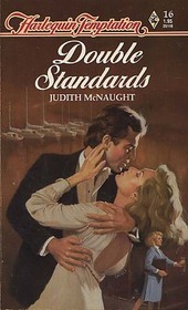 Double Standards (Harlequin Tempation, No 16)