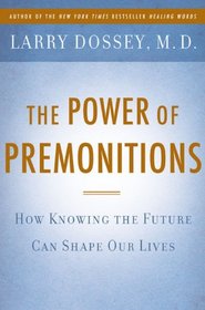 The Power of Premonitions: How Knowing the Future Can Shape Our Lives