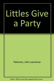 Littles Give a Party (Littles)