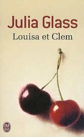 Louisa et Clem (I See You Everywhere) (French Edition)