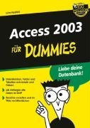 Access 2003 Fur Dummies (German Edition)