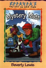 Mystery Mutt (Cul-de-Sac Kids, Bk 21)