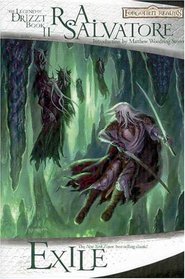 Exile (Forgotten Realms: The Legend of Drizzt)