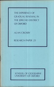Experience of Gradual Renewal in the Jericho District of Oxford