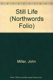 Still Life (Northwords Folio)