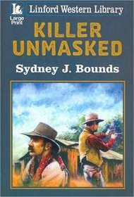 Killer Unmasked (Linford Western)