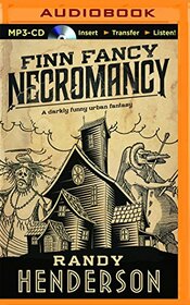 Finn Fancy Necromancy (The Familia Arcana)