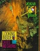 Looking Inside Caves and Caverns (X-Ray Vision)