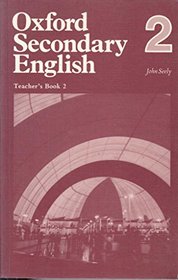 Oxford Secondary English: Tchrs' Bk. 2