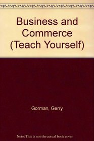 Business and Commerce (Teach Yourself)