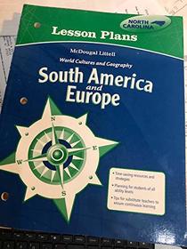 South America and Europe North Carolina Lesson Plans (World Cultures and Geography)