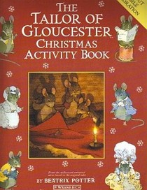 The Tailor of Gloucester Christmas Activity Book (Beatrix Potter Sticker Books)