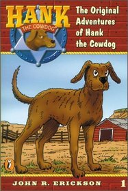 Hank The Cowdog #1:  The Original Adventures Of Hank The Cowdog