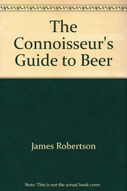 Connoisseur's Guide to Beer: 1984