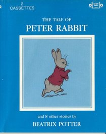 The Tale of Peter Rabbit and 8 Other Stories