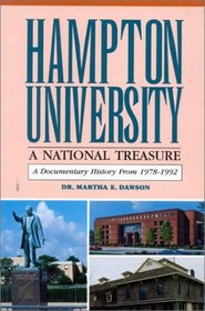 Hampton University: A National Treasure: A Documentary History From 1978-1992