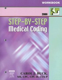 Workbook for Step-by-Step Medical Coding 2006 Edition