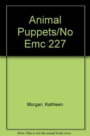 Animal Puppets (Arts and Crafts, EMC 227 )