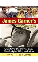 James Garner's Motoring Life: Grand Prix the Movie, Baja, the Rockford Files, and More (Cartech)