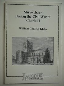 Shrewsbury During the Civil War