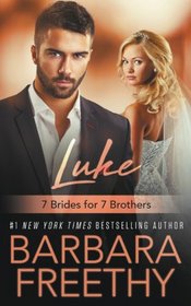 Luke (7 Brides for 7 Brothers, Bk 1)