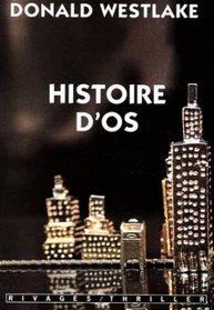 Histoire d'os