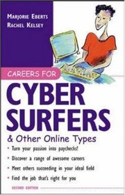 Careers for Cyber Surfers  Other Online Types