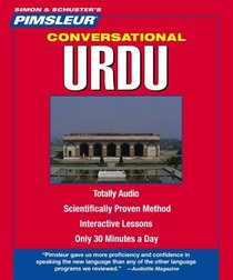 Urdu, Conversational: Learn to Speak and Understand Urdu with Pimsleur Language Programs