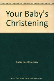 Your Baby's Christening