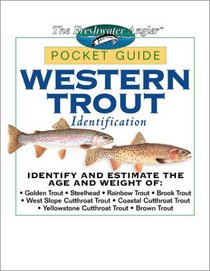 Western Trout Identification Pocket Guide (The Freshwater Angler)