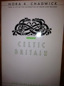 Celtic Britain (Ancient Peoples and Places)
