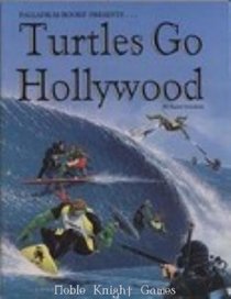 Turtles Go Hollywood (Teenage Mutant Ninja Turtles Game)