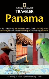 National Geographic Traveler: Panama (National Geographic Traveler)