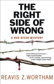 The Right Side of Wrong: A Red River Mystery (Red River Mysteries)