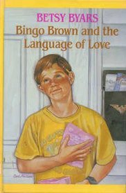 Bingo Brown and the Language of Love (Isis Large Print for Children Cornerstone)