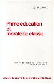 Prime ducation et morale de classe