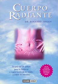 Cuerpo Radiante (Spanish Edition)