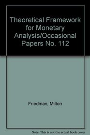 Theoretical Framework for Monetary Analysis/Occasional Papers No. 112