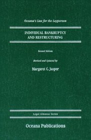 Individual Bankruptcy and Restructuring (Oceana's Legal Almanac Series  Law for the Layperson)