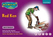 Read Write Inc. Phonics: Purple Set 2 Storybooks: Red Ken