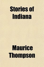 Stories of Indiana