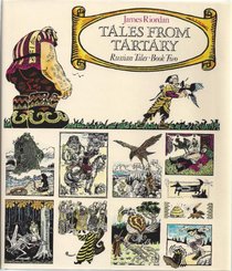 Tales from Tartary, Russian Tales, Book Two