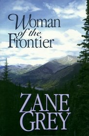 Woman of the Frontier: A Western Story (Five Star Western Series)