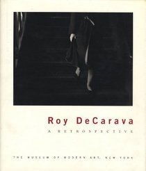 Roy Decarava: A Retrospective