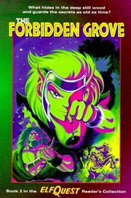 Elfquest Reader's Collection #2: The Forbidden Grove