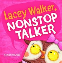 Lacey Walker, Nonstop Talker (Little Boost)